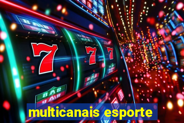 multicanais esporte